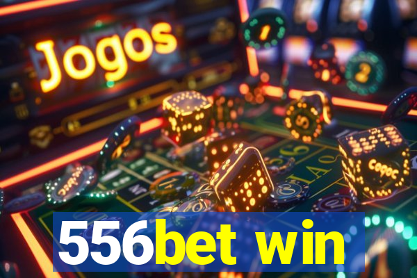 556bet win